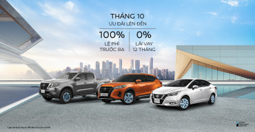 Nissan Việt Nam ưu đãi lớn cho toàn bộ khách hàng mua xe trong tháng 10