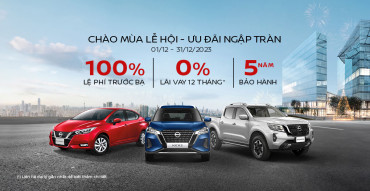 Nissan Việt Nam ưu đãi cho khách hàng tháng 12