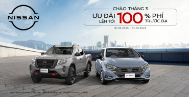 THÁNG 3 RỰC RỠ - SỞ HỮU XE NISSAN CÙNG ƯU ĐÃI LÊN TỚI 100% LỆ PHÍ TRƯỚC BẠ